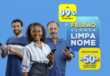 Feirão Serasa Limpa Nome 2021