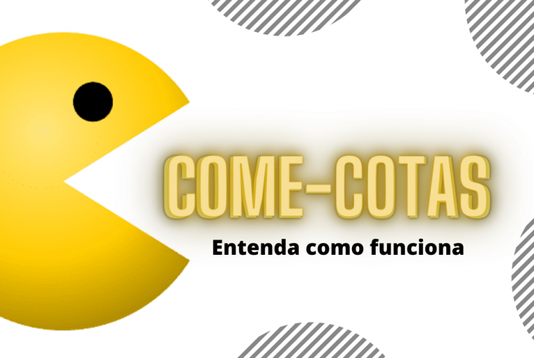 Come-cotas: O que é e como funciona