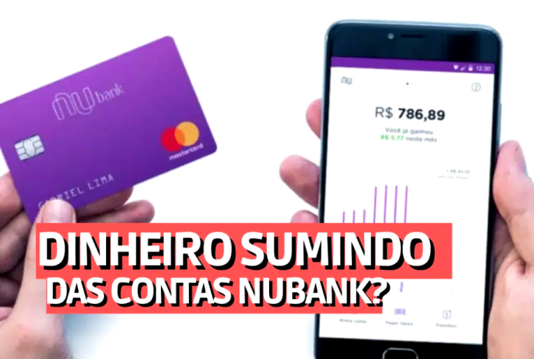 Saldo e dinheiro sumindo da conta Nubank: o que fazer?