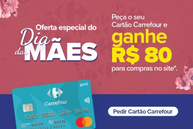 Peça seu cartão Carrefour e ganhe R$80,00