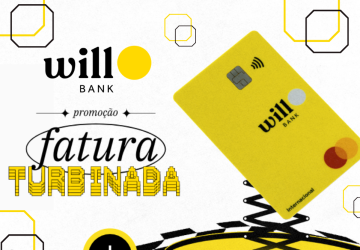 Promoção Fatura Turbinada cartão Will Bank