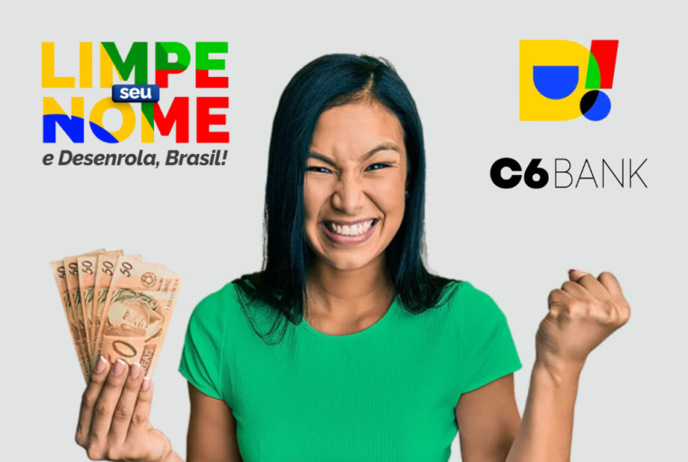 Desenrola Brasil C6 Bank