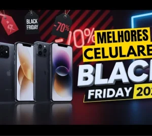 Celular na Black Friday 2025: guia para comprar barato e seguro